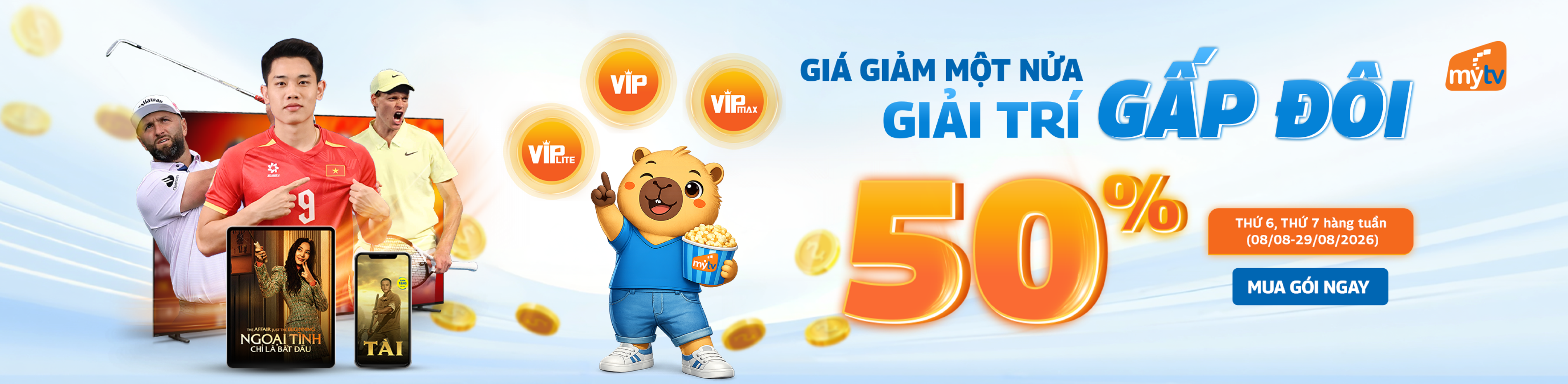 GIẢM 50% GÓI CƯỚC TRUYỀN HÌNH MYTV MOBILE THÁNG 08.2026