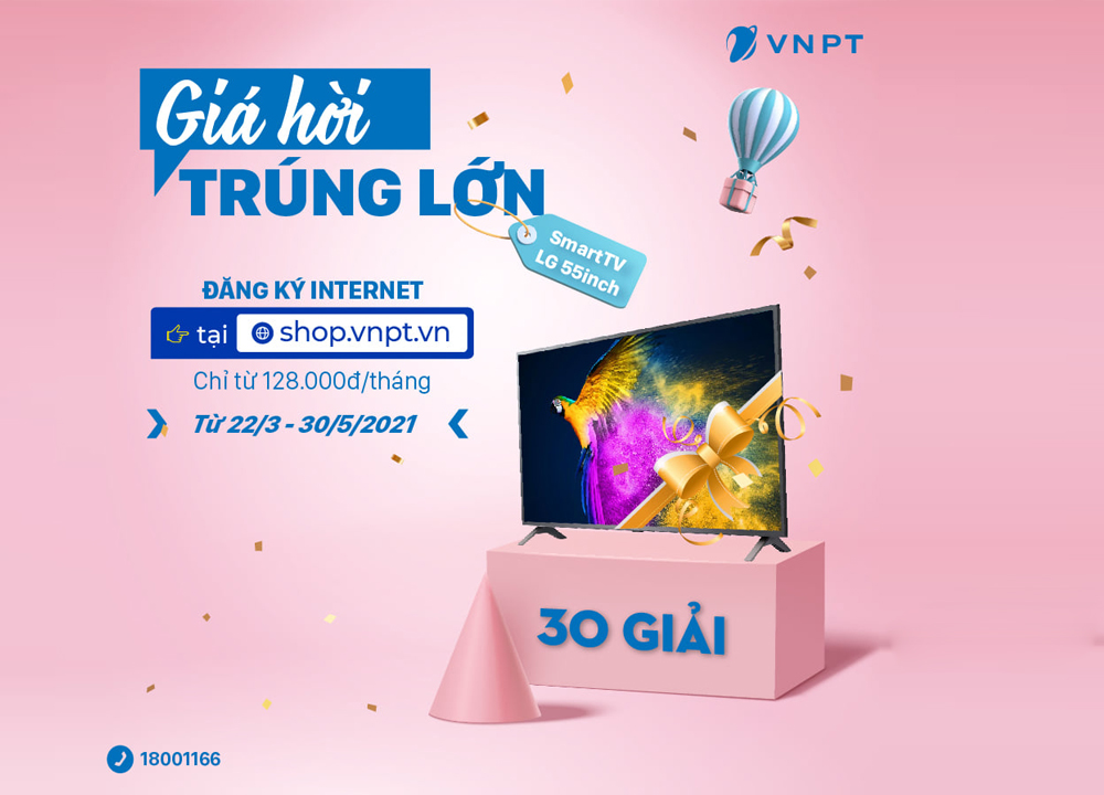 Đăng ký internet VNPT giá rẻ trúng Smart TV LG - Giá hời trúng lớn