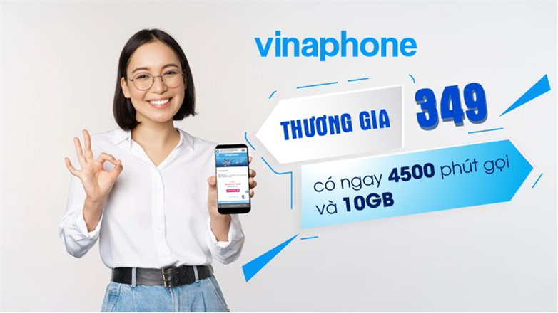 Gói thương gia 349 VinaPhone có 4400 phút gọi và 10GB