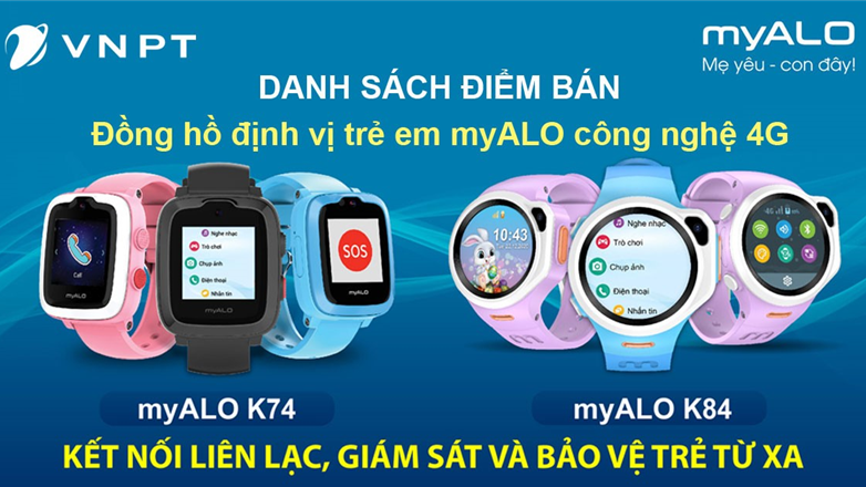 Danh sách điểm bán Đồng hồ định vị trẻ em myALO của VNPT Hà Nội