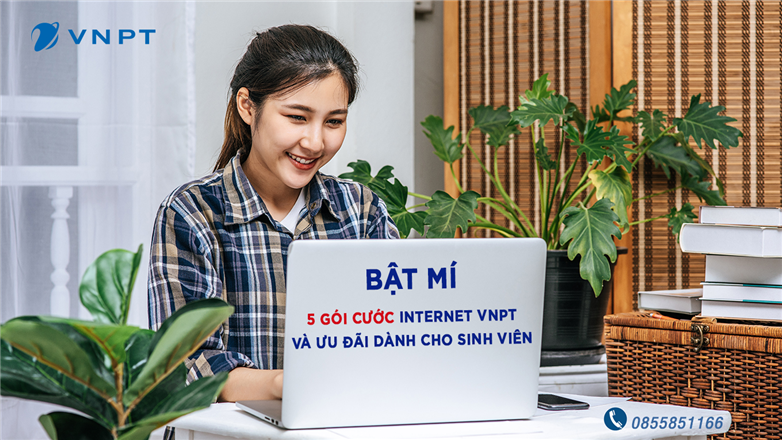 Bật mí 5 gói cước Internet VNPT và ưu đãi dành cho sinh viên