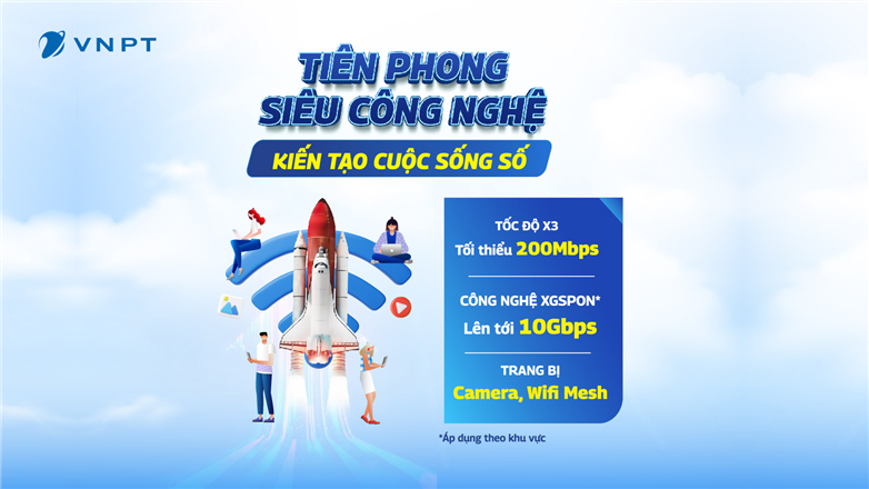 VNPT nâng tốc độ Internet hơn 3 lần – giá không đổi, thúc đẩy kiến tạo “cuộc sống số”