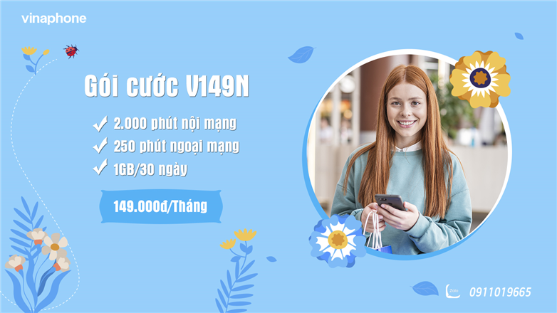 Gói cước VinaPhone V149N giá chỉ 149k/Tháng có ngay 1GB data và 2.250 phút gọi