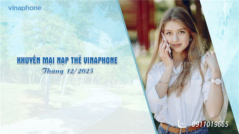 Tháng 12 tiết kiệm hơn với ưu đãi nạp thẻ từ VinaPhone