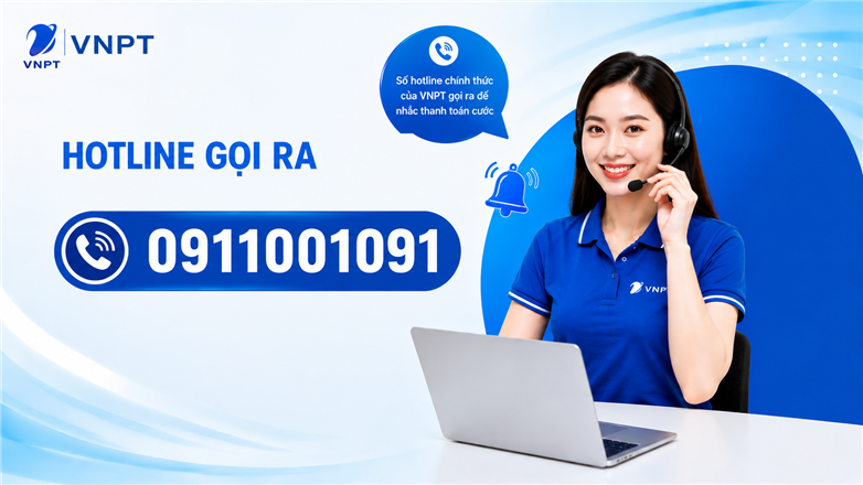 0911001091 - Tổng đài chính thức của VNPT VinaPhone dùng để chăm sóc khách hàng và hỗ trợ dịch vụ