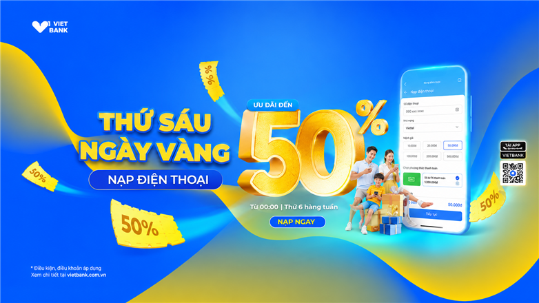 Thứ sáu ngày vàng nạp điện thoại ưu đãi tới 50% trên VNPT Money