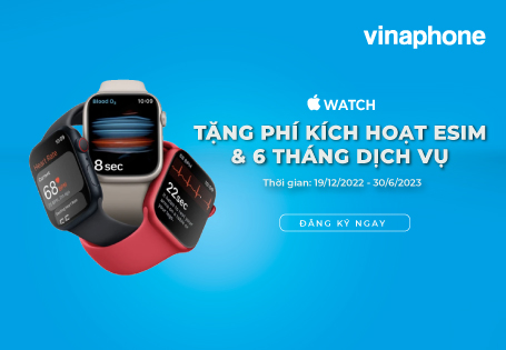 VinaPhone cung cấp dịch vụ eSIM trên Apple Watch