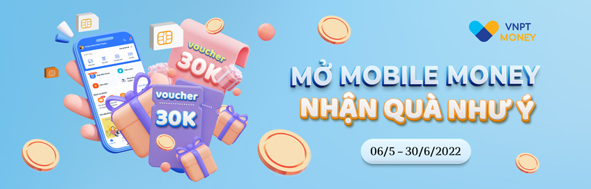 Mobile Money Tặng thẻ voucher 30.000đ