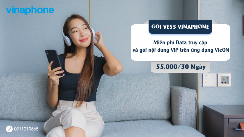 Hướng Dẫn Đăng Ký Gói VE55 VinaPhone 55k/tháng