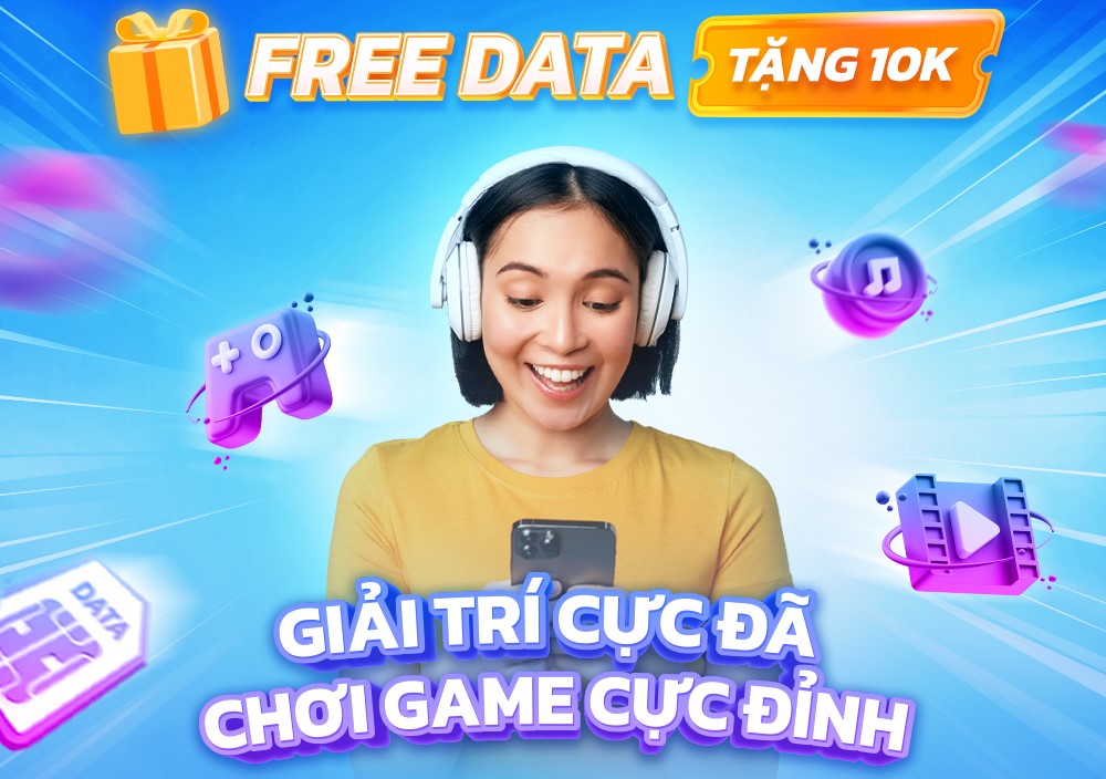 Vinaphone mien data cho TikTok, YouTube, Nhaccuatui, VieON