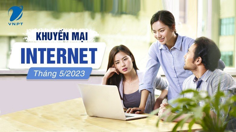 Khuyến mại lắp đặt internet tháng 5.2023