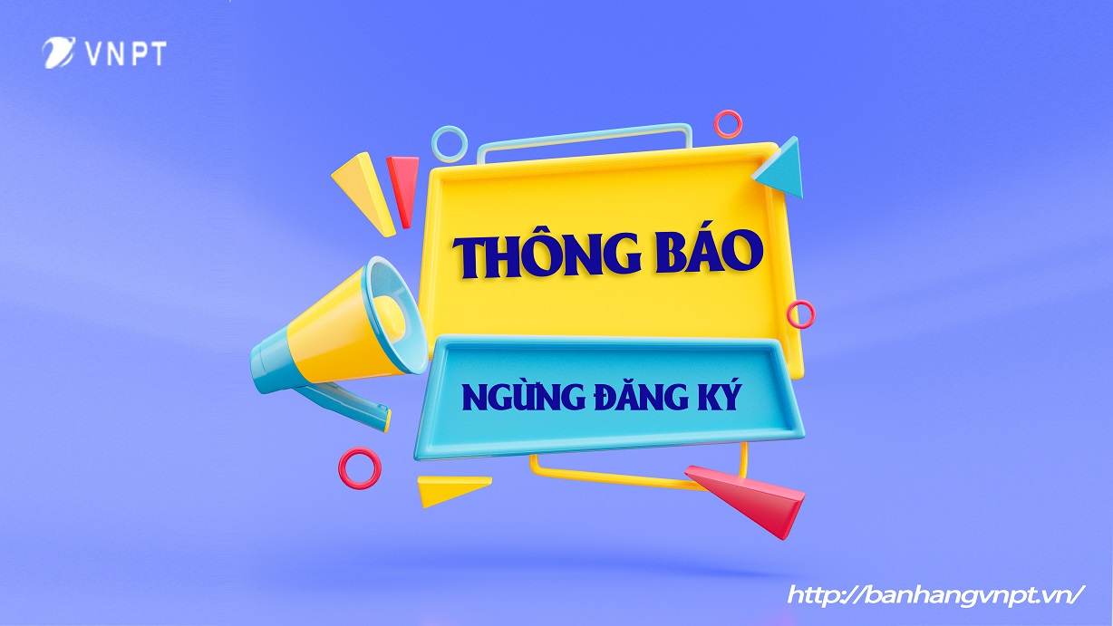 Thông báo ngừng đăng ký mới