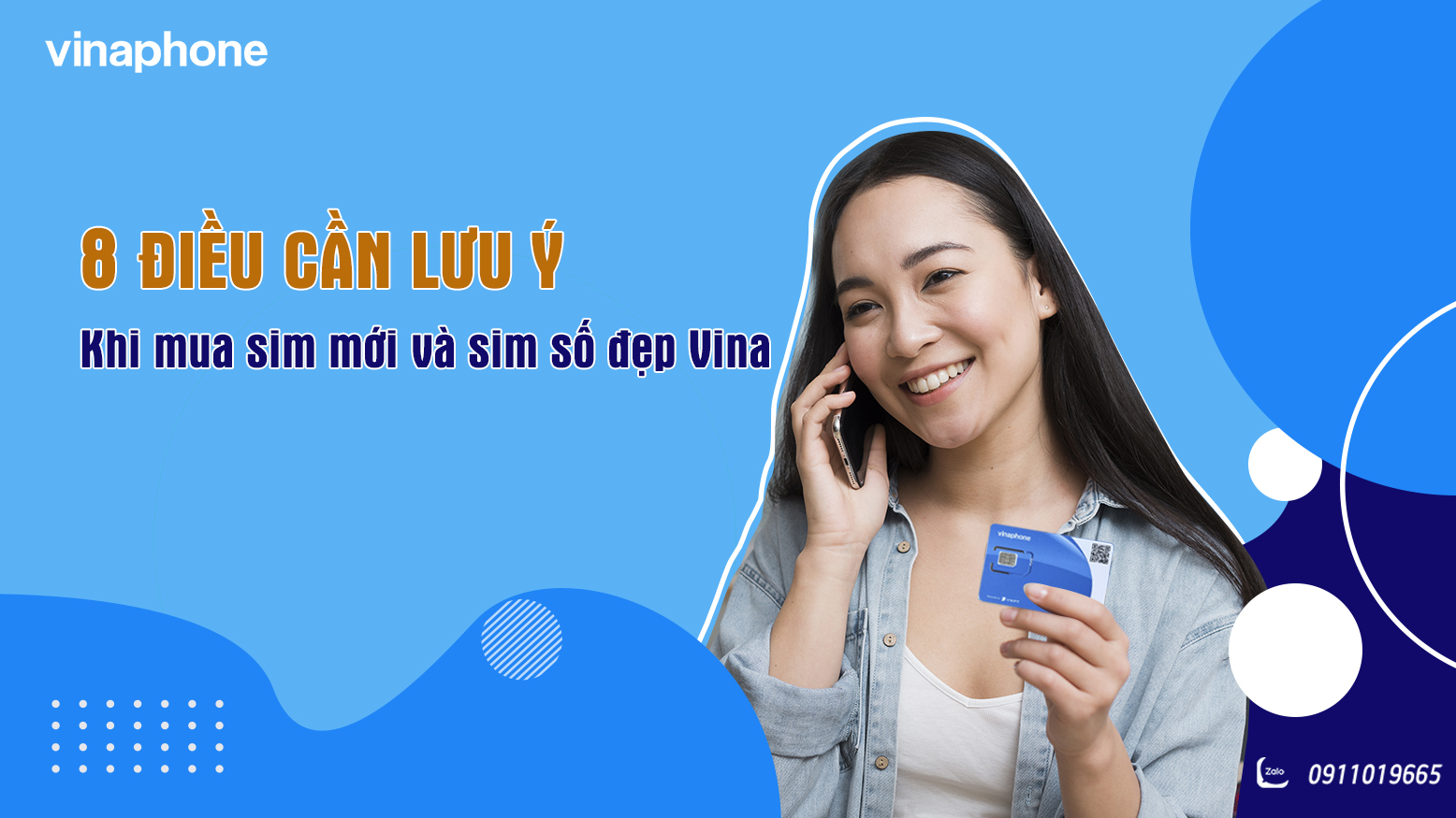 8 Điều Cần Lưu Ý Khi Mua SIM Mới và SIM Số Đẹp Vinaphone