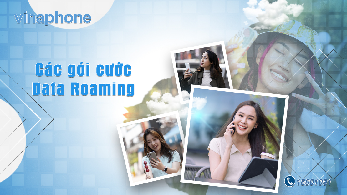 Hướng dẫn cách đăng ký data Roaming Vinaphone theo ngày, tuần, tháng