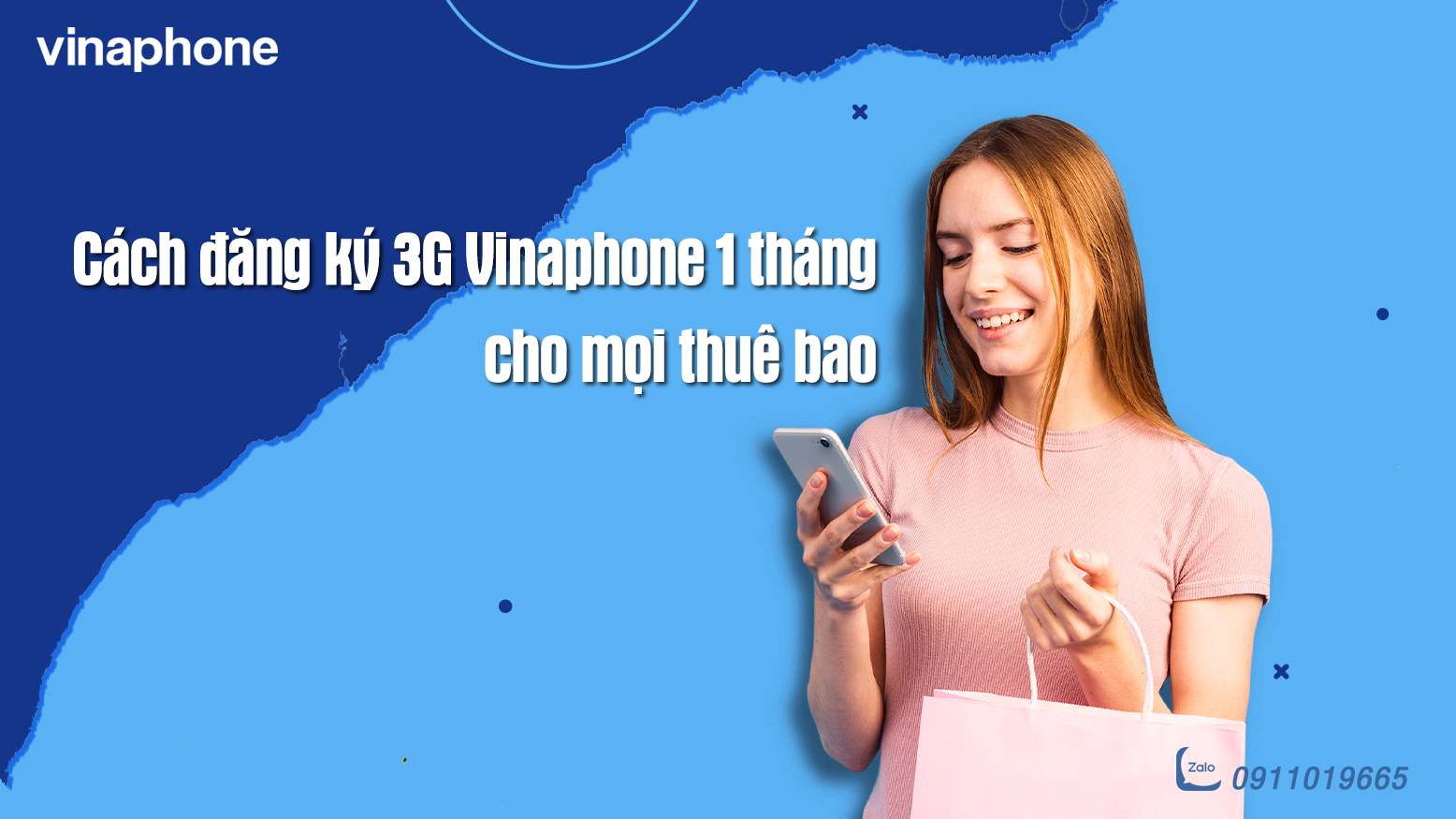 Cách đăng ký 3G Vinaphone 1 tháng cho mọi thuê bao