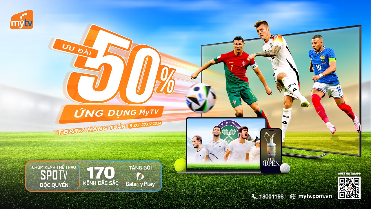 Ứng dụng MyTV giảm giá 50% cho khách hàng trên toàn quốc