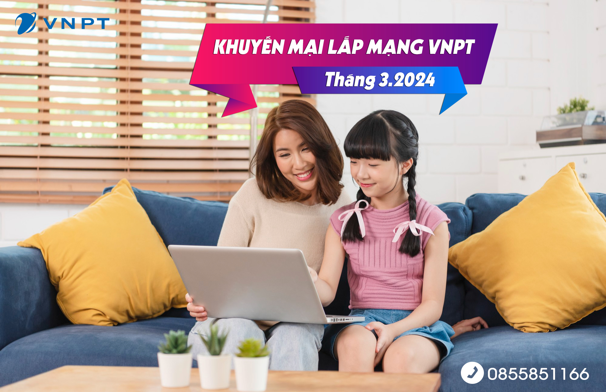 Khuyến mại lắp mạng VNPT tháng 3.2024