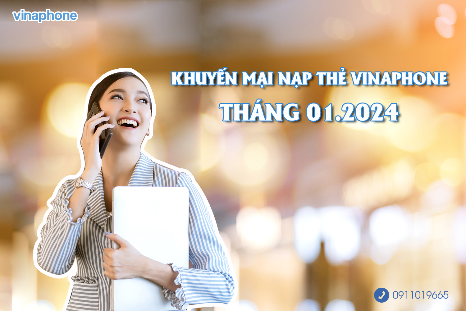 Khuyến mại nạp thẻ Vinaphone tháng 1.2024