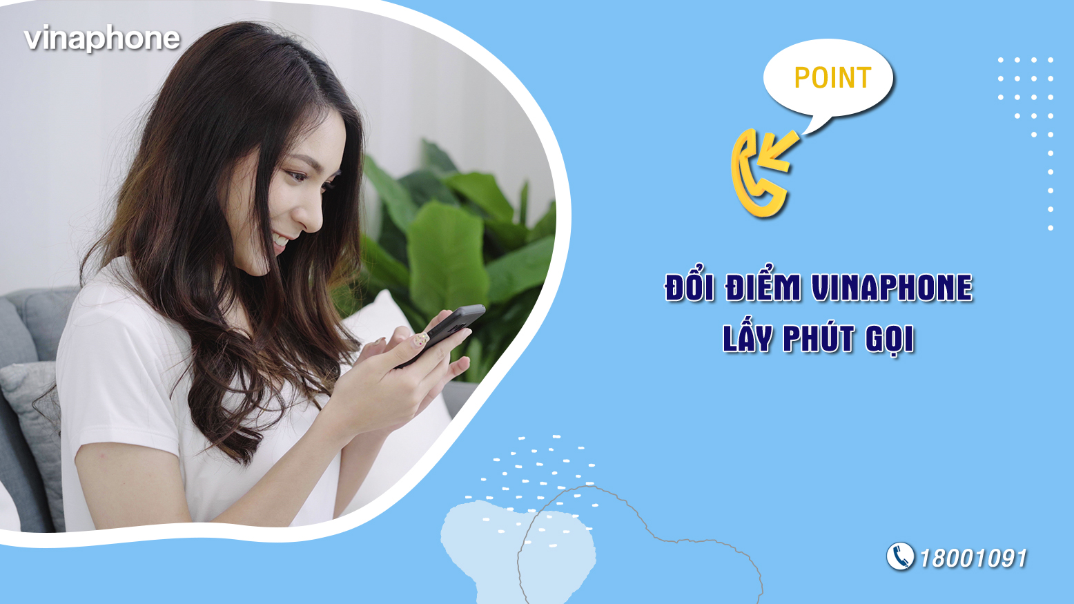 Hướng dẫn cách đổi điểm VinaPhone lấy phút gọi miễn phí