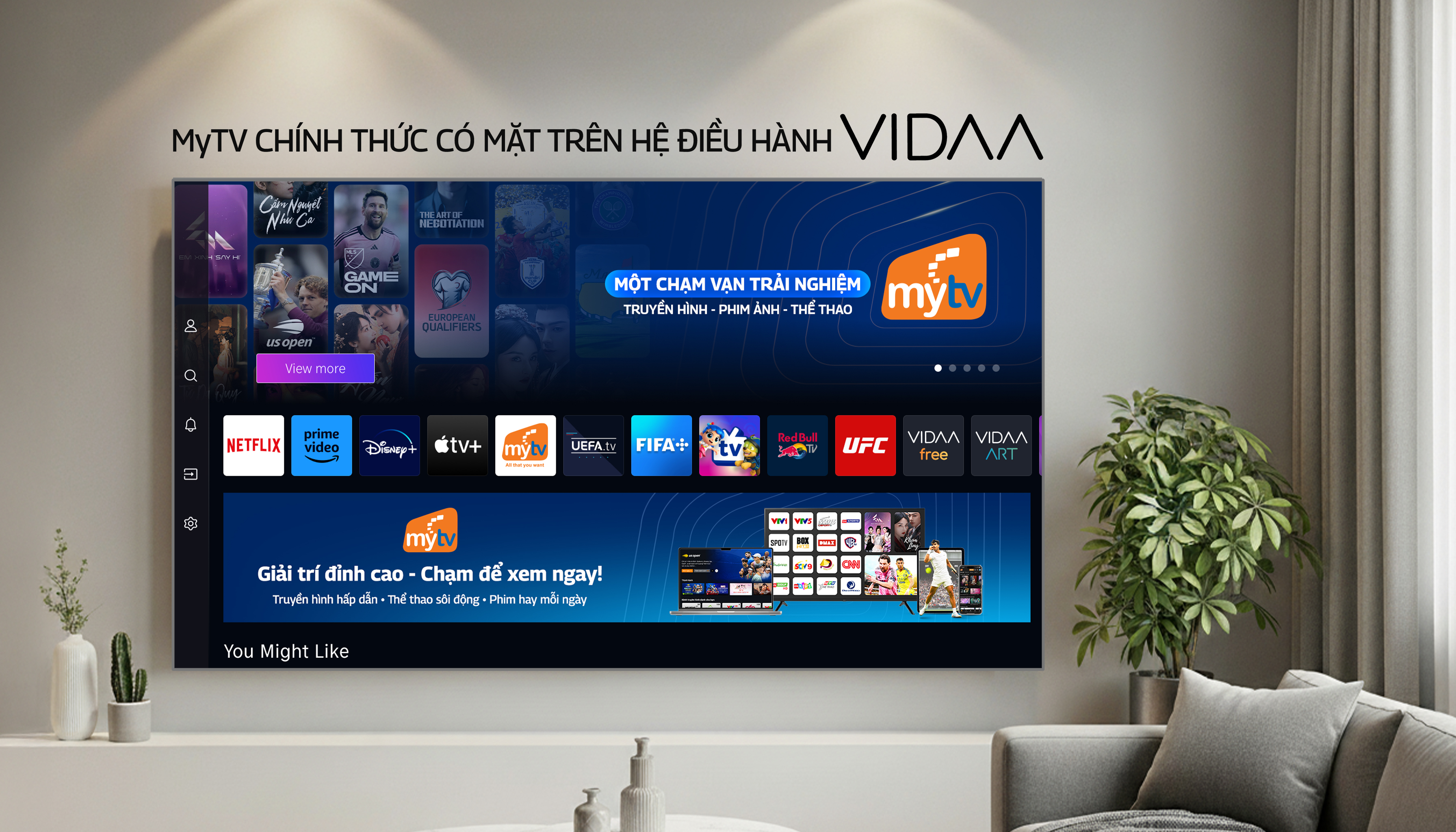 MyTV chính thức có mặt trên hệ điều hành VIDAA 