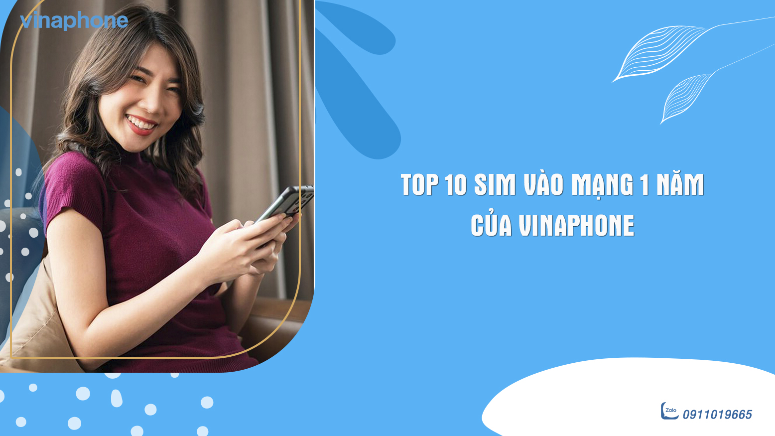 Top 10 SIM vào mạng 1 năm của VinaPhone 