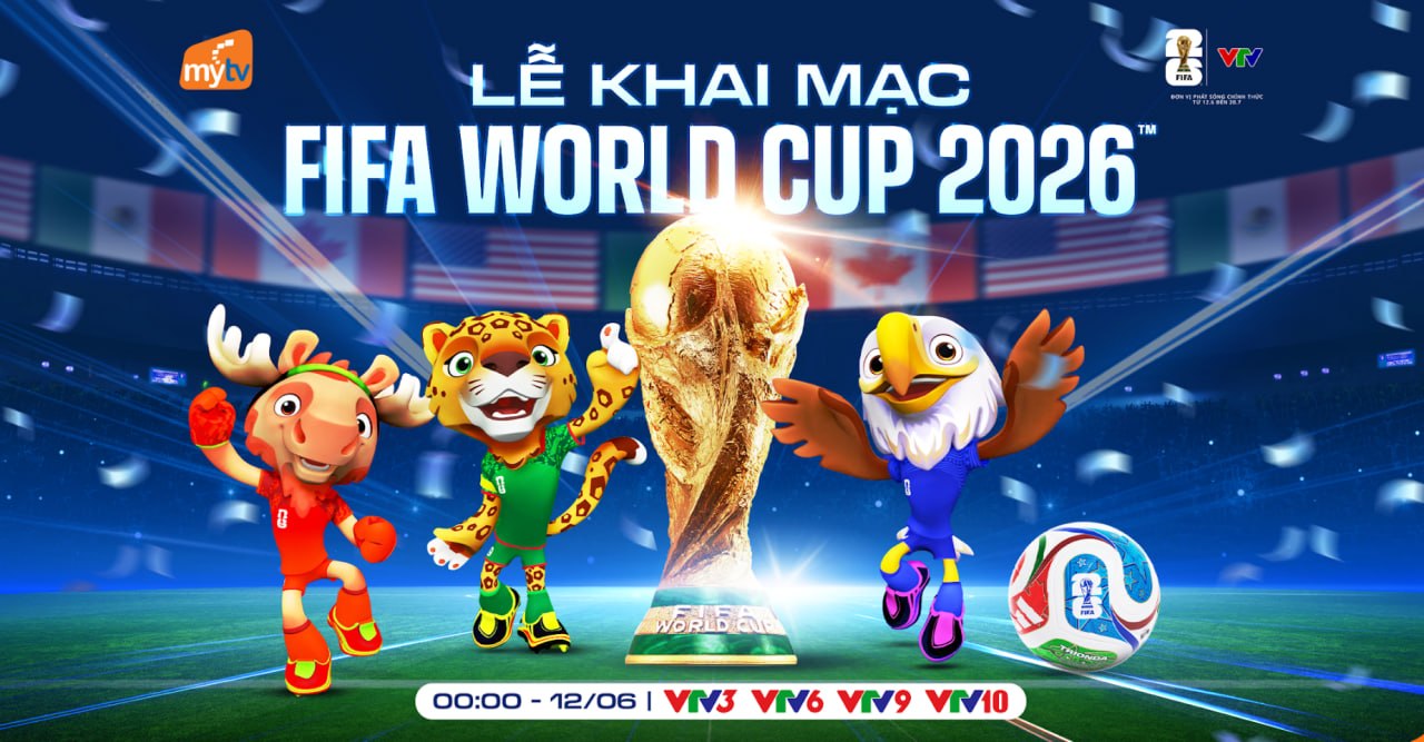 Lịch thi đấu và cách theo dõi trọn vẹn cùng MyTV