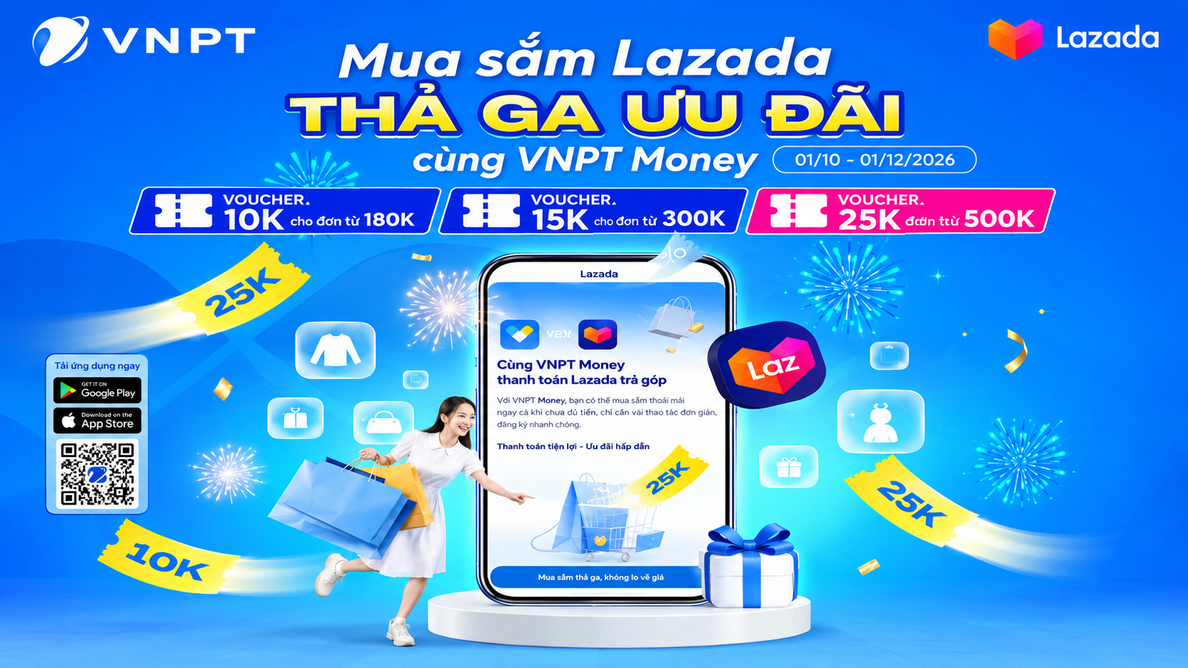 Mua sắm Lazada, thanh toán VNPT Money – nhận ngay 3 ưu đãi cực hot