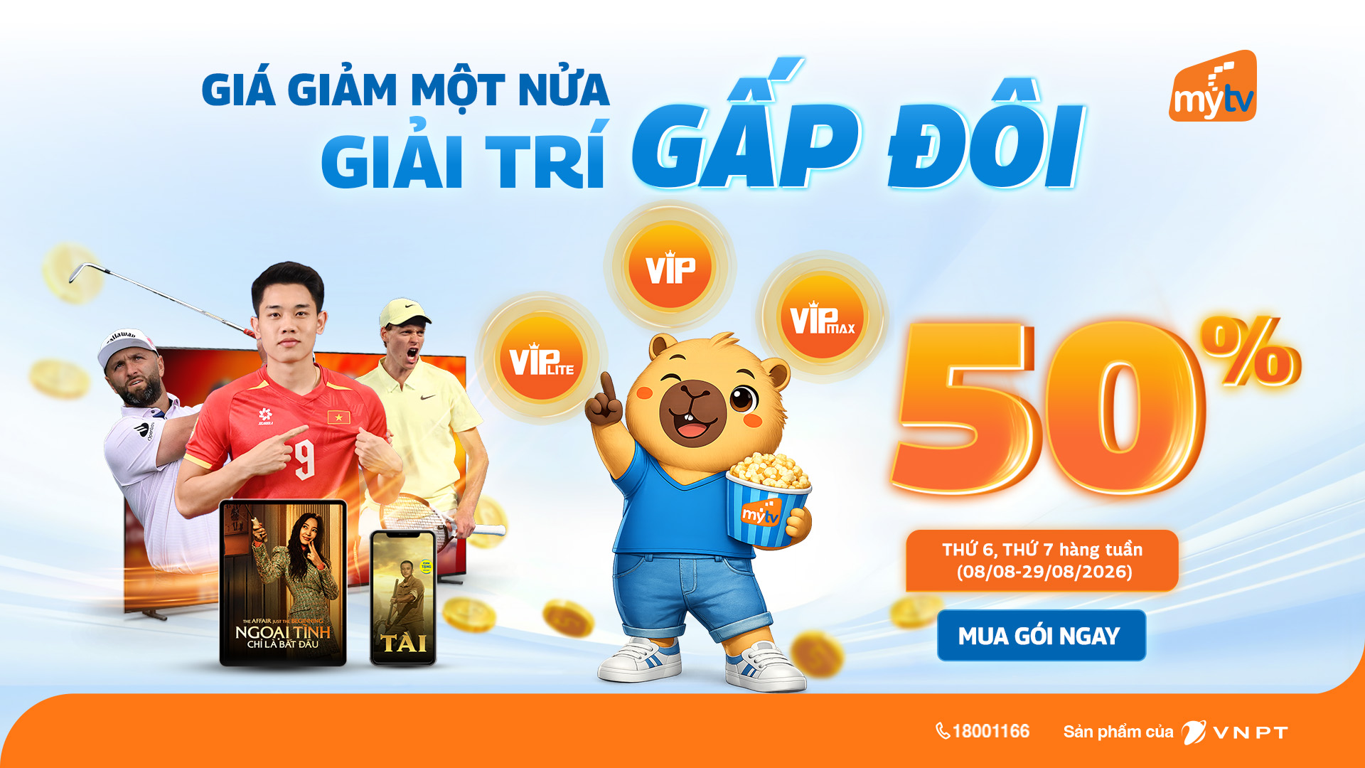 Giá giảm một nửa, giải trí gấp đôi