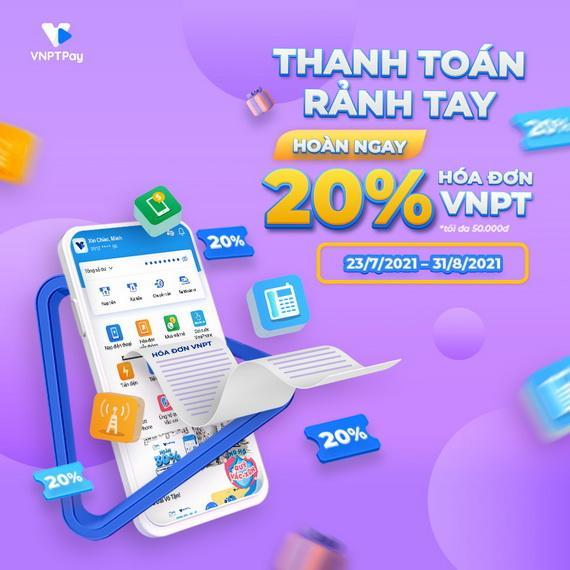 Thanh toán rảnh tay – giảm ngay tới 20% hóa đơn VNPT