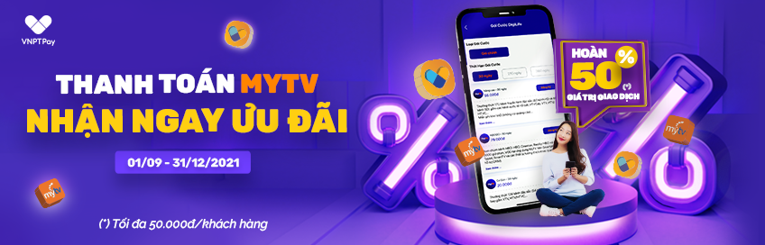 Thanh toán MyTV – Nhận ngay ưu đãi